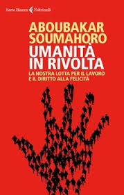 Umanità in rivolta: libro di A. Soumahoro