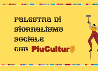 Palestra di giornalismo sociale, nuovo corso gratuito Piuculture